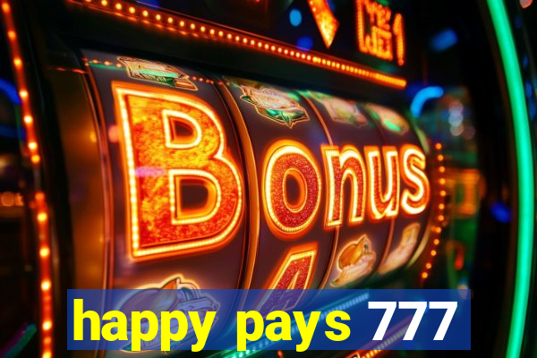 happy pays 777